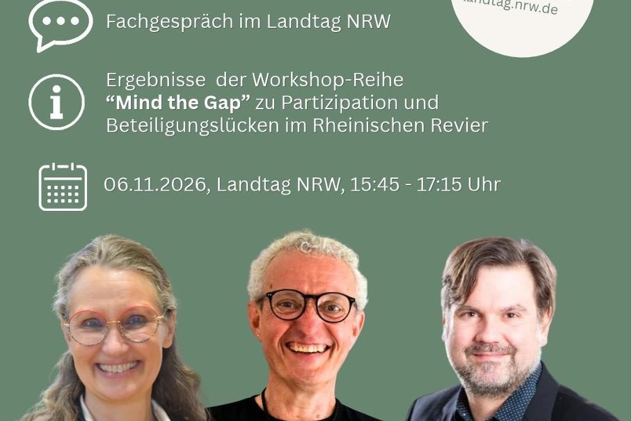 Einladung zum Fachgespräch im Landtag NRW über Partizipation im Strukturwandel mit Porträts von Antje Grothus, Dr. Manfred Körber und Dr. Jan-Hendrik-Kamlage.