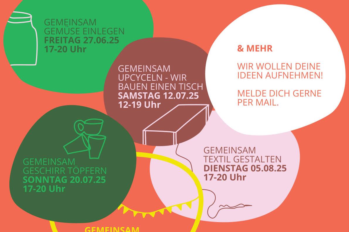 Orangenes Share Pic mit weißer Schrift: AUFGETISCHT! Wir laden ein zum gemeinsamen Werken & Wirken. In Gemütlicher Runde. Komm wie du bist - keine Vorkenntnisse nötig. Bis bald! In der Mitte sind die einzelnen Veranstaltungen der auf verschiedenfarbigen Hintergründen zu sehen: Gemeinsam Gemüse einlegen (Freitag 27.06.25 17-20 Uhr), Gemeinsam Upcyceln - Wir bauen einen Tisch (Samstag 12.07.25 12-19 Uhr), Gemeinsam Geschirr töpfern (Sonntag 20.07.25 17-20 Uhr), Gemeinsam Textil gestalten (Dienstag 05.08.25 17-20 Uhr), Gemeinsam ein Fest feiern )Sonntag 17.08.25) & mehr. Wir wollen deine Ideen aufnehmen! Melde dich gerne per Mail. Unten rechts Kostenlos! Um Anmeldung wird gebeten :) Kontakt: gemeinsam.aufgetischt@gmail.com. Unten links die Anschrift vom Cafe Nr 5, Berverath 2, 41812 Erkelenz. Geselliger Ausklang im Anschluss