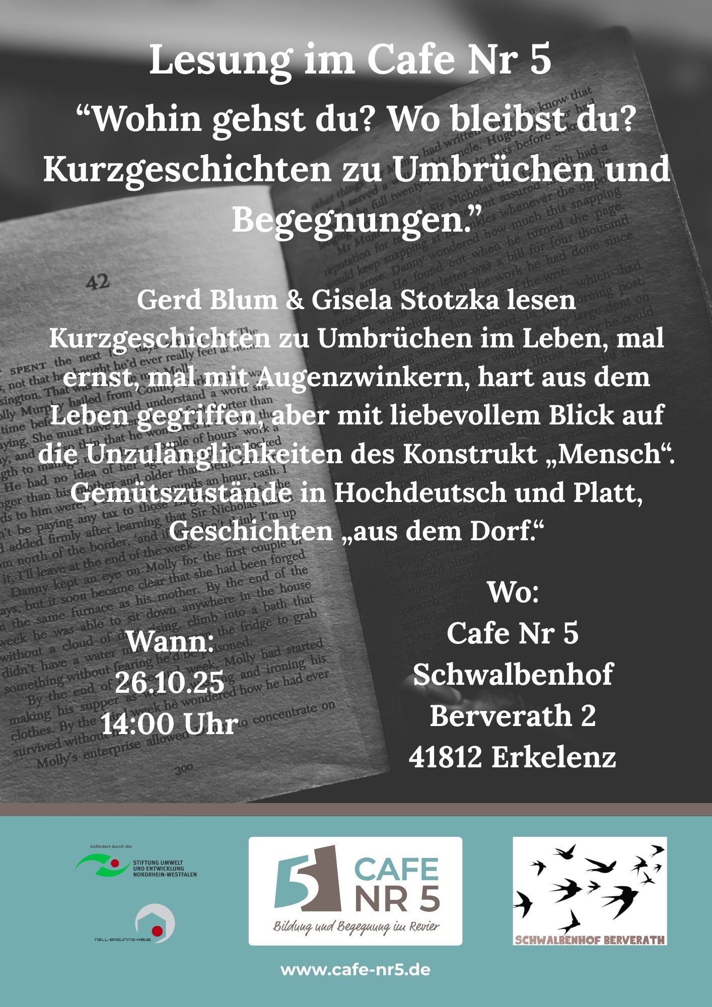 Flyer zur Lesung 'Wohin gehst du? Wo bleibst du?' am 20.10 ab 14.00 Uhr im Cafe Nr 5